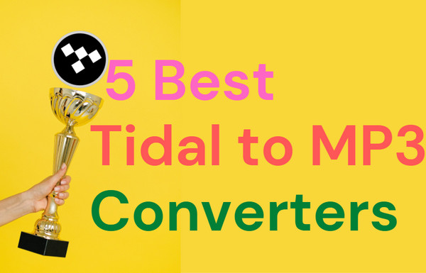 5 best tidal to mp3 converters