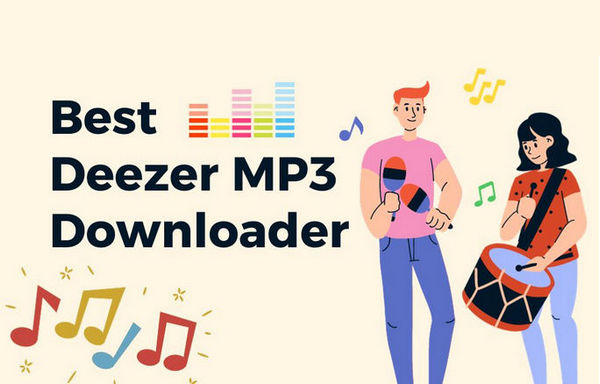 best 6 Deezer MP3 Downloader