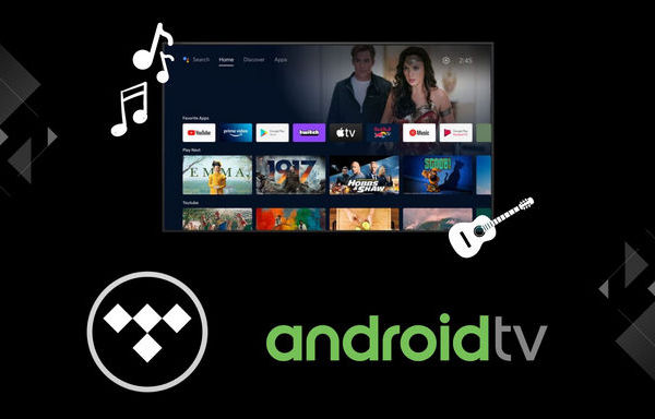 Play Tidal Music on Android TV