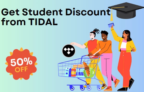 Get Student Discount from Tidal