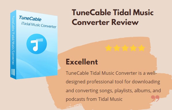 TuneCable Tidal Music Converter Review