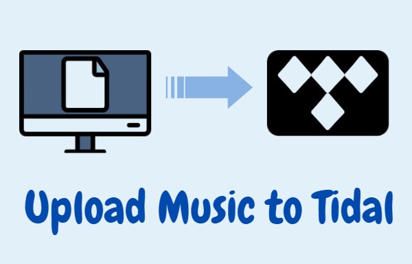 Upload Music to Tidal